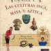 Un viaje a ... Las Culturas Inca, Maya y Azteca - Viaje Culturas Inca Maya Azteca.png