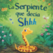 La Serpiente que decía shhh - La serpiente que decia shhh.png