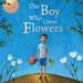 The Boy Who Grew Flowers - the boy who grew flowers- Tapa.jpg