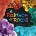 A Rainbow of Rocks PP - arainbowofrocks_genpbhb_cover_rgb_1000px_72dpi_5.jpg