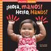 ¡Hola, manos! / Hello, Hands! - hellohands_bilspbb_fc_rgb_72pi.jpg