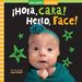 ¡Hola,cara! / Hello, Face! - helloface_bilspbb_fc_rgb_72dpi_1.jpg