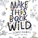 Make This Book Wild - XL (16).jpg