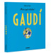 Antoni Gaudí – ¡Mira qué artista! - gaudi.jpg
