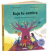 Bajo tu sombra - Bajo-tu-sombra-9788491017851.jpg