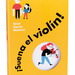 ¡Suena el violín! - Suena-el-violin-9788491018780.jpg