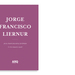 Jorge Francisco Liernur | La “Otredad” en De Re Aedificatoria - 