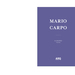 Mario Carpo | El Ascenso - ARQ DOCS CARPO 00.jpg