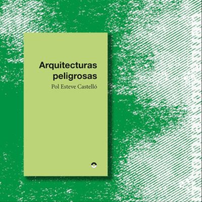 Arquitecturas peligrosas