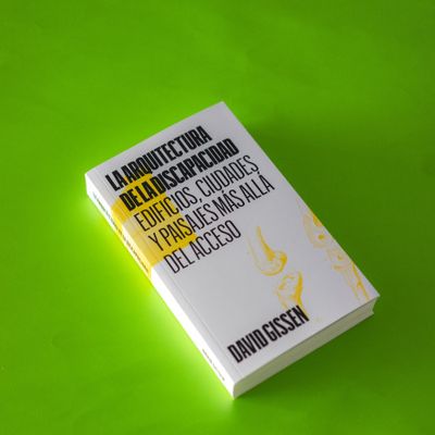 La arquitectura de la discapacidad.