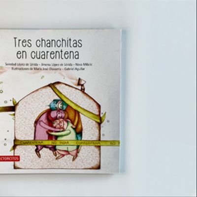 Tres chanchitas en cuarentena