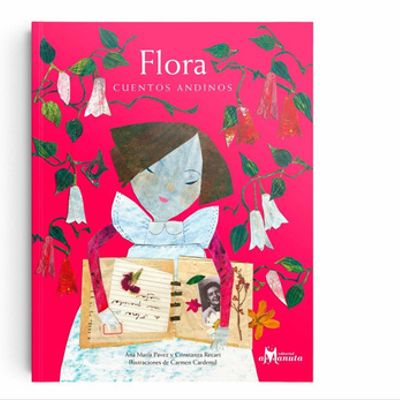 Flora, cuentos andinos