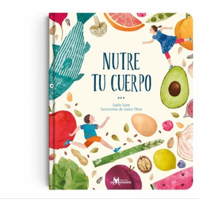 Nutre tu cuerpo