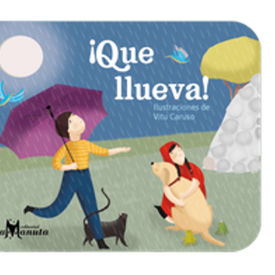 ¡Que llueva!