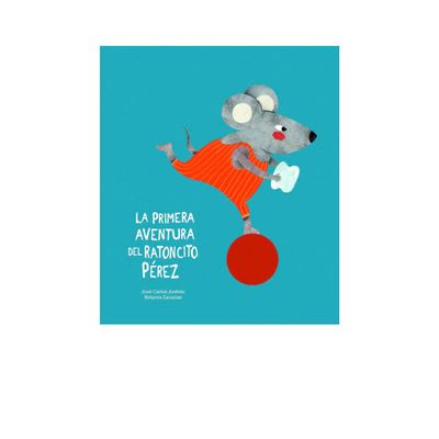 La primera aventura del ratoncito Pérez