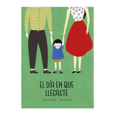El día en que llegaste