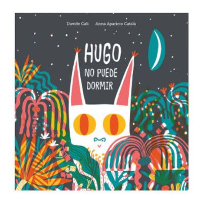 Hugo no puede dormir